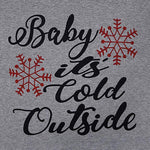 Load image into Gallery viewer, Baby Christmas is very cold outside letter print round neck long sleeve t-shirt
